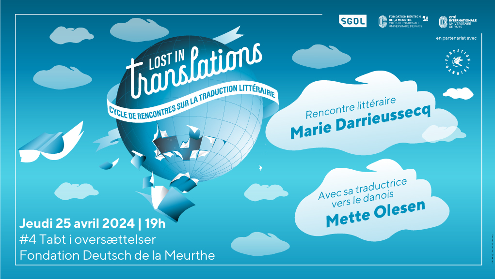 LOST IN TRANSLATIONS 4 avec Marie DARRIEUSSECQ et Mette OLESEN, sa